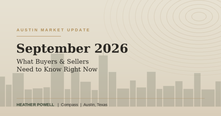 Austin real estate market update graphic for September 2026, showing an abstract Austin skyline with the headline What Buyers and Sellers Need to Know Right Now